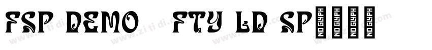 FSP DEMO   FTY LD SP字体转换